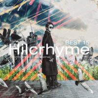 Ｈｉｌｃｒｈｙｍｅ／ＢＥＳＴ　１５　２０１８−２０２３　−Ｏｎｅ　Ｍａｎ　＆　Ｎｅｗ　Ｒｏａｄｍａｐ−（初回限定盤）（ＤＶＤ付） | イーベストCD・DVD館