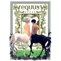 equus 電子書籍版 / えすとえむ | ebookjapan ヤフー店