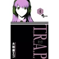 T.R.A.P. (4) 電子書籍版 / 大和屋エコ | ebookjapan ヤフー店