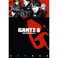 GANTZ (6) 電子書籍版 / 奥浩哉 | ebookjapan ヤフー店