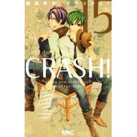 CRASH! (15) 電子書籍版 / 藤原ゆか | ebookjapan ヤフー店