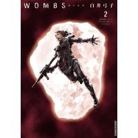 WOMBS (2) 電子書籍版 / 白井弓子 | ebookjapan ヤフー店