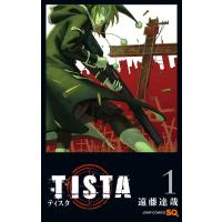 TISTA (1) 電子書籍版 / 遠藤達哉 | ebookjapan ヤフー店