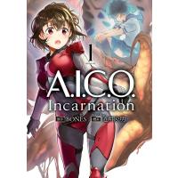 A.I.C.O. Incarnation (1) 電子書籍版 / 漫画:道明宏明 原作:BONES | ebookjapan ヤフー店