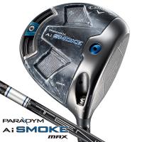 キャロウェイ パラダイム エーアイスモーク マックス ドライバー S Callaway PARADYM AI SMOKE MAX DR ゴルフ 送料無料 あす楽 あすつく | ELIX SPORTS