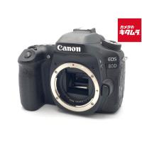 【中古】 【並品】 キヤノン EOS 80D ボディ | カメラのキタムラヤフー店