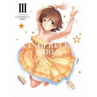 THE IDOLM＠STER CINDERELLA GIRLS III《完全生産限定版》 (初回限定) 【Blu-ray】 | ハピネット・オンラインYahoo!ショッピング店