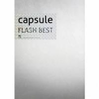 capsule／FLASH BEST (初回限定) 【CD+DVD】 | ハピネット・オンラインYahoo!ショッピング店