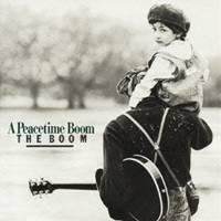 THE BOOM／A Peacetime Boom 【CD】 | ハピネット・オンラインYahoo!ショッピング店