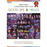 Hello! Project／Hello！Project COUNTDOWN PARTY 2013 GOOD BYE ＆ HELLO！ 【DVD】 | ハピネット・オンラインYahoo!ショッピング店