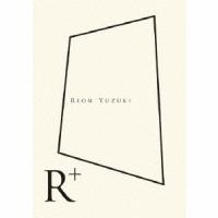 YUZUKI REON／R＋ 【CD+DVD】 | ハピネット・オンラインYahoo!ショッピング店