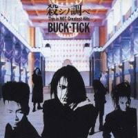 BUCK-TICK／殺シノ調べ This is NOT Greatest Hits 【CD】 | ハピネット・オンラインYahoo!ショッピング店