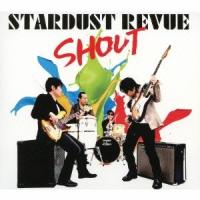 STARDUST REVUE／SHOUT(初回限定) 【CD+DVD】 | ハピネット・オンラインYahoo!ショッピング店