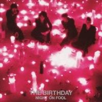 The Birthday／NIGHT ON FOOL 【CD】 | ハピネット・オンラインYahoo!ショッピング店