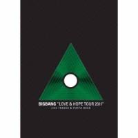 BIGBANG／BIGBANG LOVE ＆ HOPE TOUR 2011 LIVE TRACKS ＆ PHOTO BOOK (初回限定) 【CD】 | ハピネット・オンラインYahoo!ショッピング店