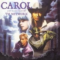 TM NETWORK／CAROL 【CD】 | ハピネット・オンラインYahoo!ショッピング店