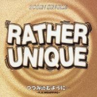 RATHER UNIQUE／つつみ込むように…〜R.U.WRAPPING〜 【CD】 | ハピネット・オンラインYahoo!ショッピング店