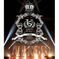 U-KISS／U-KISS JAPAN BEST LIVE TOUR 2016〜5th Anniversary Special〜 【Blu-ray】 | ハピネット・オンラインYahoo!ショッピング店