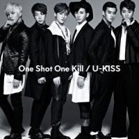 UKISS／One Shot One Kill《通常盤》 【CD】 | ハピネット・オンラインYahoo!ショッピング店
