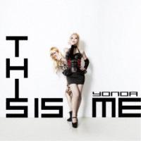 YONOA／This Is Me 【CD】 | ハピネット・オンラインYahoo!ショッピング店
