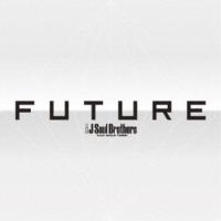 三代目 J Soul Brothers from EXILE TRIBE／FUTURE 【CD+DVD】 | ハピネット・オンラインYahoo!ショッピング店