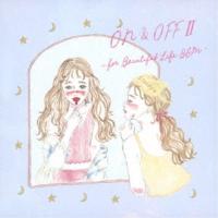 Super Natural／ON＆OFF II -for Beautiful Life BGM- 【CD】 | ハピネット・オンラインYahoo!ショッピング店