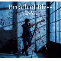 ASKA／Breath of Bless 【CD】 | ハピネット・オンラインYahoo!ショッピング店