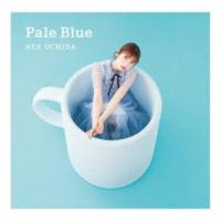 内田彩／Pale Blue (初回限定) 【CD+DVD】 | ハピネット・オンラインYahoo!ショッピング店