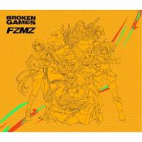 FZMZ／BROKEN GAMES《通常盤》 【CD】 | ハピネット・オンラインYahoo!ショッピング店