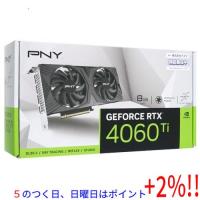 【５のつく日！ゾロ目の日！日曜日はポイント+3％！】【新品(開封のみ)】 PNY GeForce RTX 4060 Ti 8GB VERTO ダブルファン VCG4060T8DFXPB1 PCIExp 8GB | エクセラー