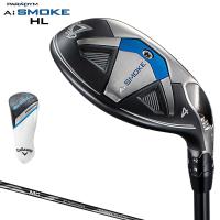 キャロウェイ日本正規品 PARADYM Ai SMOKE HL ユーティリティ 2024新製品 FUJI MC 70 for Callawayカーボンシャフト | EZAKI NET GOLF