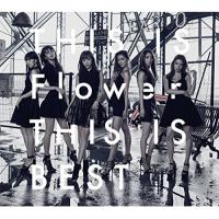 CD/Flower/THIS IS Flower THIS IS BEST (2CD+2DVD) | Felista玉光堂