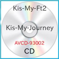 CD/Kis-My-Ft2/Kis-My-Journey (通常盤) | Felista玉光堂