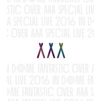 BD/AAA/AAA SPECIAL LIVE 2016 IN DOME FANTASTIC OVER(Blu-ray) (Blu-ray(スマプラ対応)) (通常版)【Pアップ | Felista玉光堂