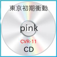【取寄商品】CD/東京初期衝動/pink (紙ジャケット) | Felista玉光堂
