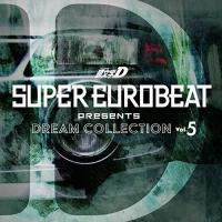 CD/オムニバス/SUPER EUROBEAT presents 頭文字(イニシャル)D DREAM COLLECTION Vol.5【Pアップ | Felista玉光堂
