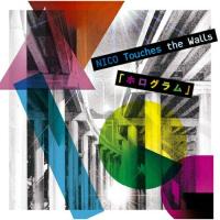 CD/NICO Touches the Walls/ホログラム (通常盤) | Felista玉光堂