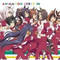 【取寄商品】CD/アニメ/ウマ娘 プリティーダービー ANIMATION DERBY 06【Pアップ】 | Felista玉光堂