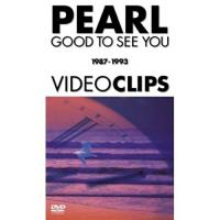 DVD/PEARL/GOOD TO SEE YOU ”1987-1993 VIDEO CLIPS” | Felista玉光堂