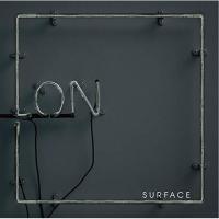 CD/SURFACE(サーフィス)/ON (Blu-specCD2) (通常盤)【Pアップ | Felista玉光堂