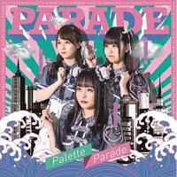 CD/Palette Parade/PARADE (Type-B) | Felista玉光堂