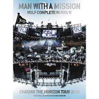 DVD/MAN WITH A MISSION/WOLF COMPLETE WORKS VI CHASING THE HORIZON TOUR 2018 TOUR FINAL IN HANSHIN KOSHIEN STADIUM (初回生産限定版)【Pアップ | Felista玉光堂