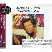 CD/トム・ジョーンズ/思い出のグリーン・グラス〜トム・ジョーンズ (SHM-CD) (解説歌詞対訳付) | Felista玉光堂