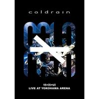 DVD/coldrain/15 ×( 5 + U ) LIVE AT YOKOHAMA ARENA (通常盤)【Pアップ | Felista玉光堂