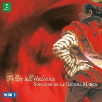CD/ソナトーリ・デ・ラ・ジョイオーサ・マルカ/ラ・フォリア 〜17世紀後半のイタリア・バロック音楽 (解説付) | Felista玉光堂