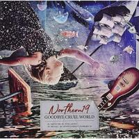 【取寄商品】CD/Northern19/GOOD BYE CRUEL WORLD | Felista玉光堂