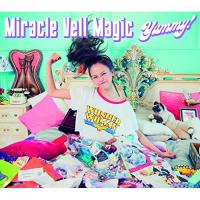 CD/Miracle Vell Magic/Yummy! | Felista玉光堂