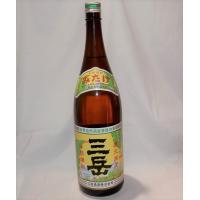 三岳 1800ml 三岳酒造　芋焼酎　25度 | 福田酒店
