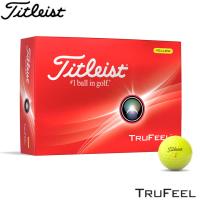 タイトリスト トゥルーフィール ゴルフボール イエロー 1ダース（12球入り） Titleist TRUFEEL  2024 10p | フルショット Yahoo!店