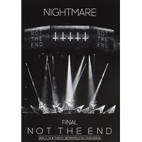 NIGHTMARE FINAL「NOT THE END」2016.11.23 @ TOKYO METROPOLITAN GYMNASIUM 2DVD+ | 雑貨屋ゼネラルストア